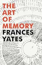 記憶術 フランセス・A・イェイツ 記憶術 | フランセス・A. イエイツ, Yates,Frances A., 信義